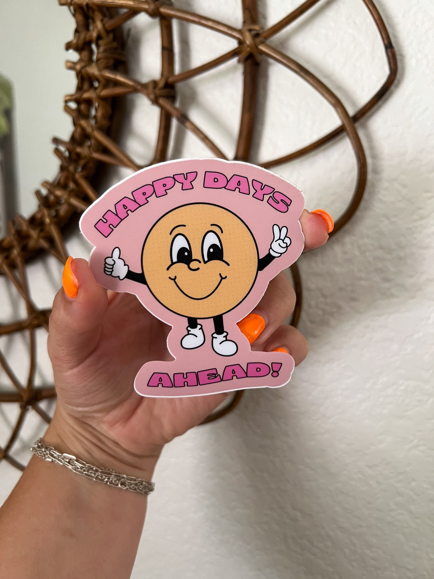 Happy Days Ahead Sticker