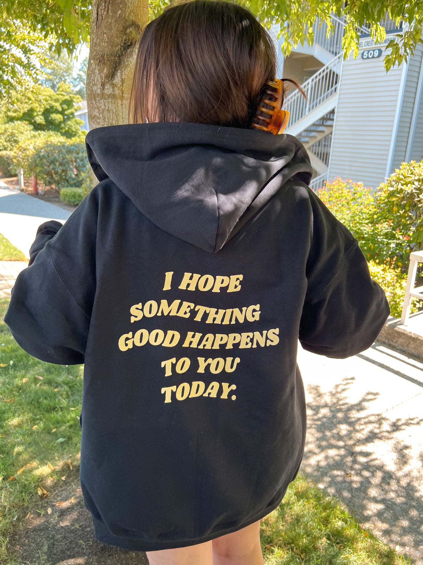 I Hope Something Good Happens to you Today Zip Up Hoodie