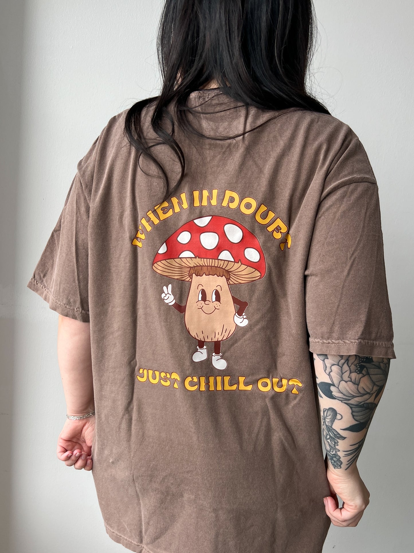 When In Doubt, Just Chill Out Mushroom TShirt