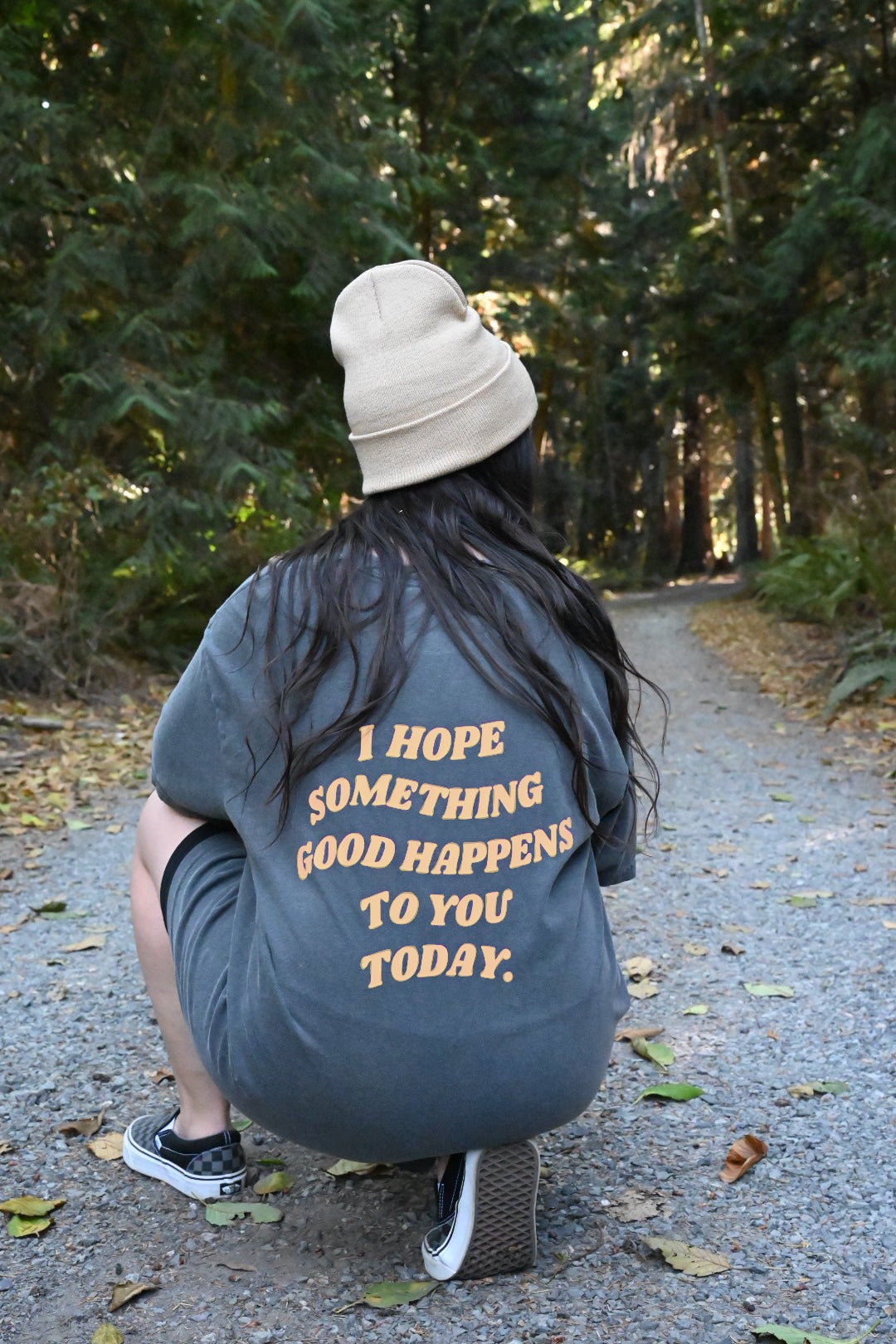 I Hope Something Good Happens to you Today T Shirt