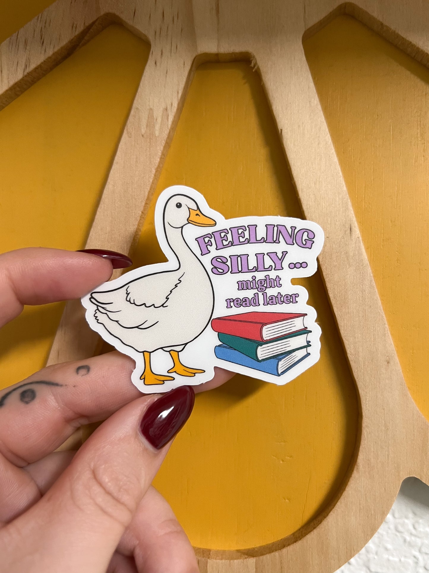 Feeling Silly... Might Read Later Sticker