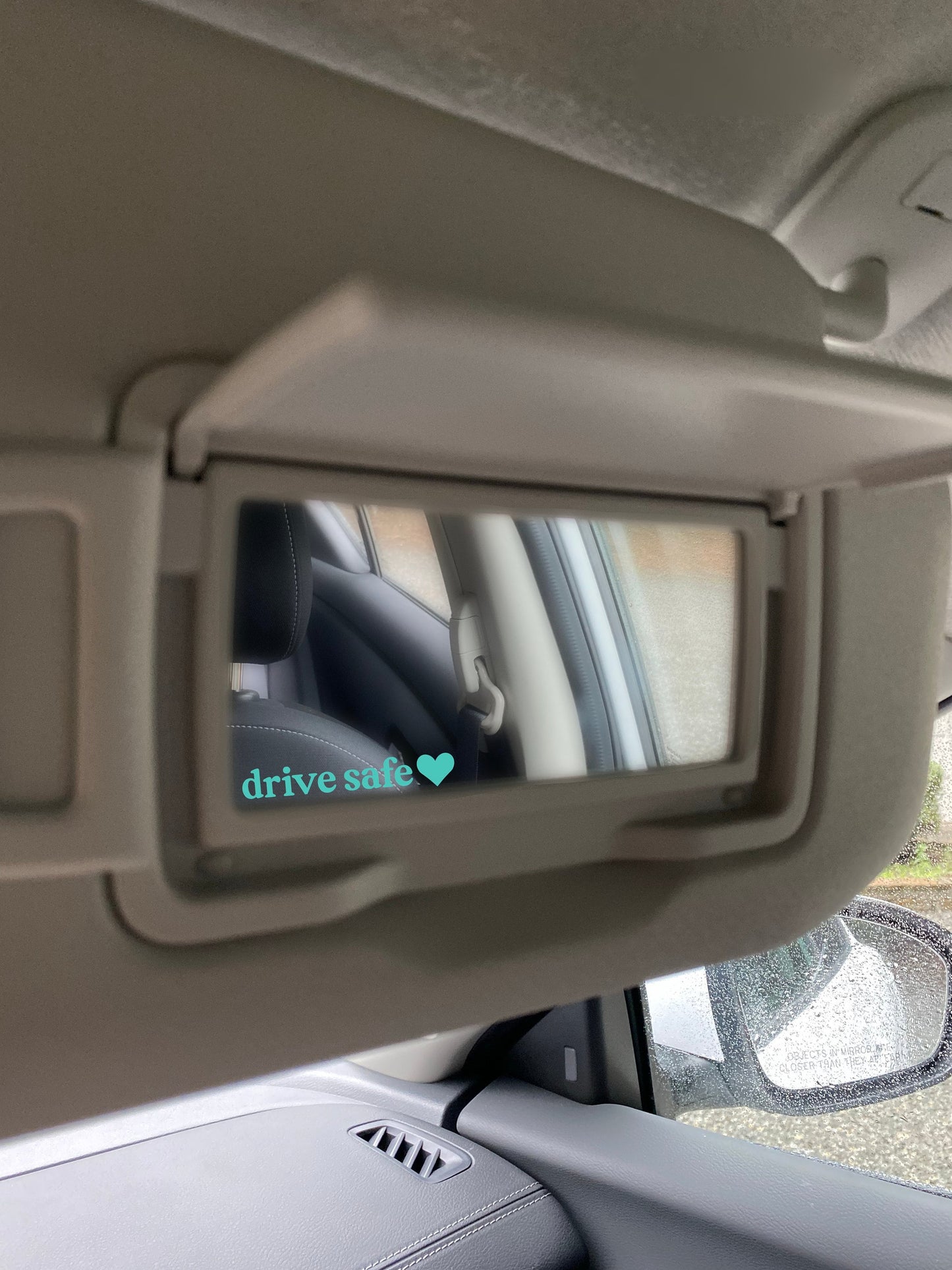Drive Safe Car Mirror Decal