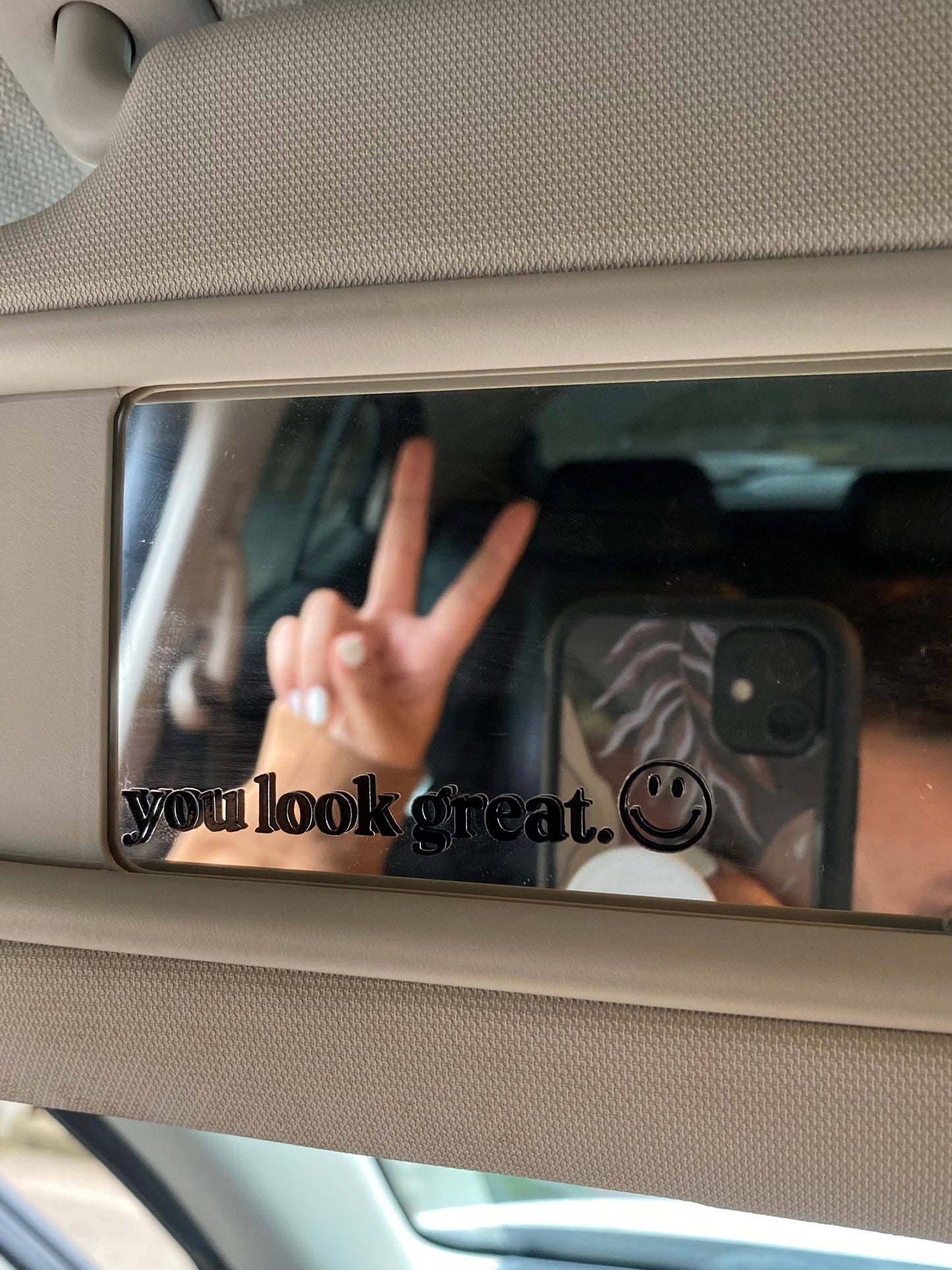 You Look Great Car Mirror Decal